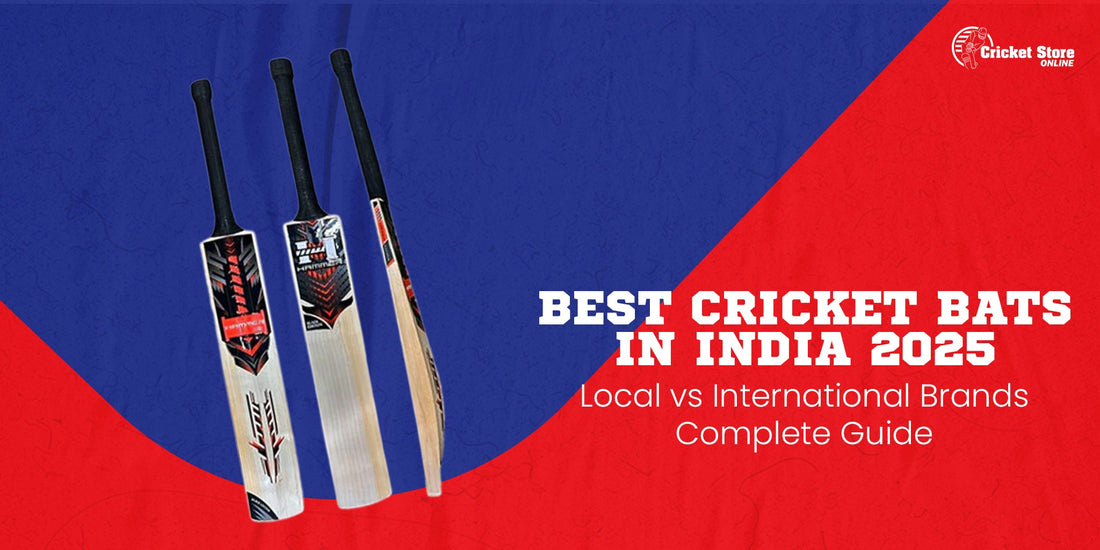 Best Cricket Bats in India 2025: Local vs International Brands Complete Guide