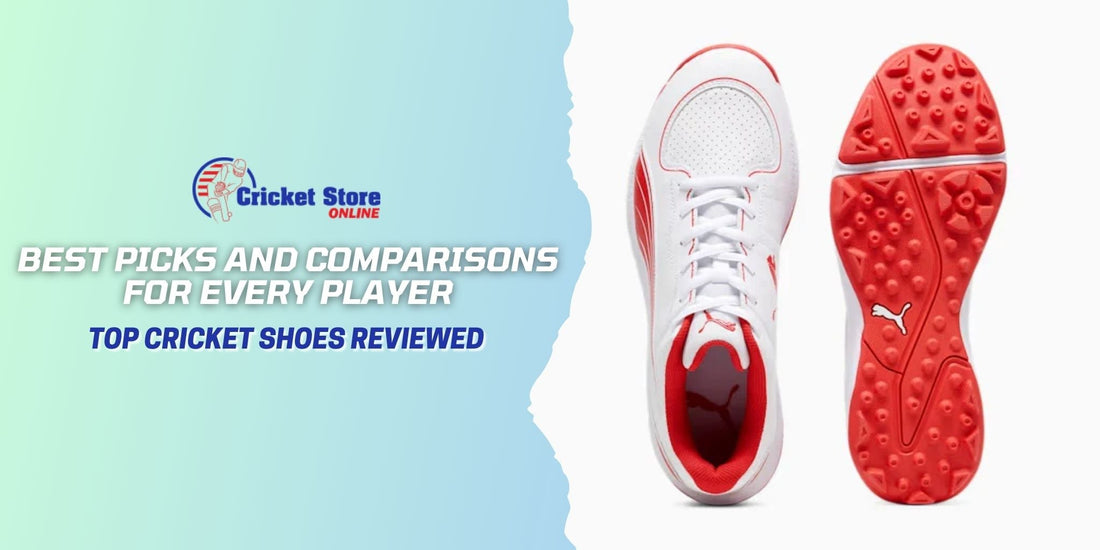 Top Cricket Shoes Reviewed: Best Picks and Comparisons for Every Player