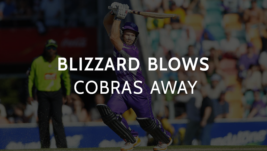 BLIZZARD BLOWS COBRAS AWAY