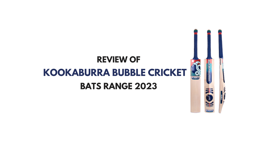 Kookaburra Bubble Cricket Bats  Range 2023 - Expert Review