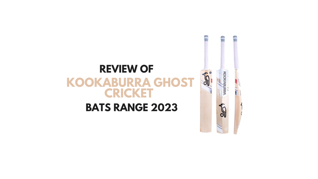  Kookaburra Ghost Cricket Bats 2023 Range - Complete Overview