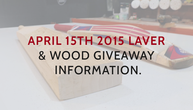 April 15th 2015 Laver & Wood giveaway information.