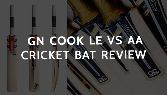 GN Cook LE VS AA cricket bat review