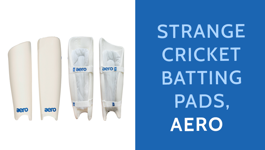 Strange Cricket batting pads, Aero