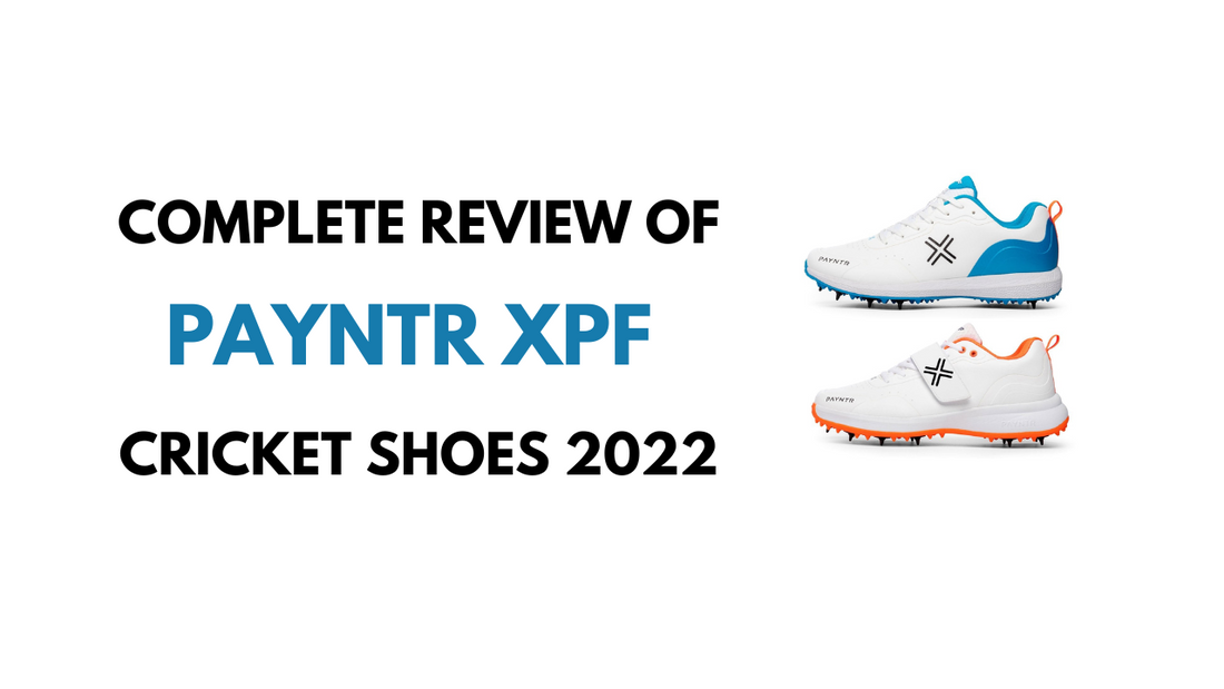 Payntr XPF Cricket Shoes 2022 Models - Review by CSO