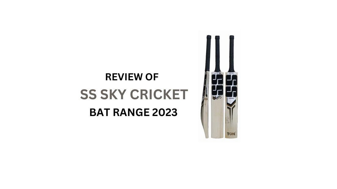 SS SKY Cricket Bat Range 2023 - Expert Review