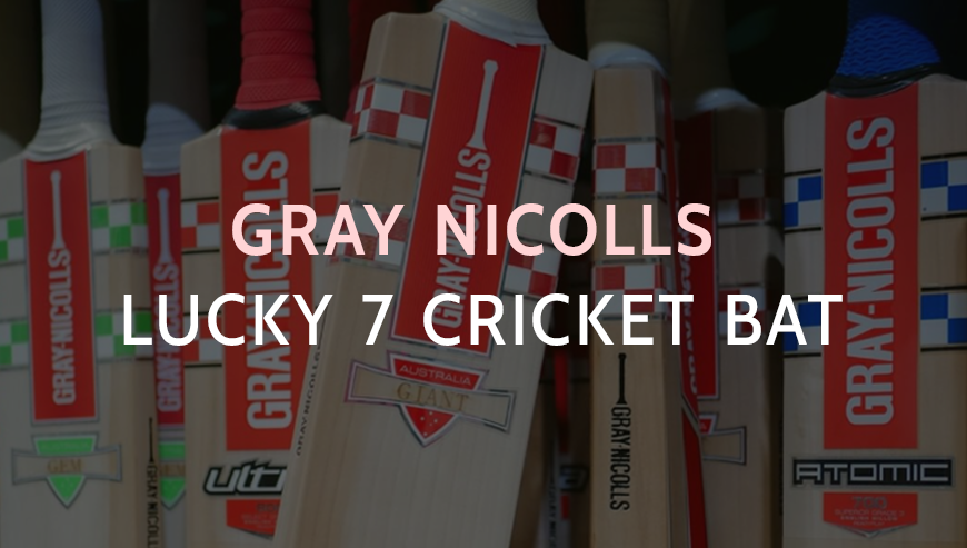 Gray Nicolls Lucky 7 Cricket Bat