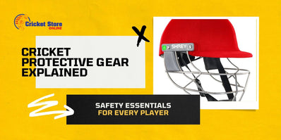 Cricket Protective Gear Explained: Safety Essentials for Every Player