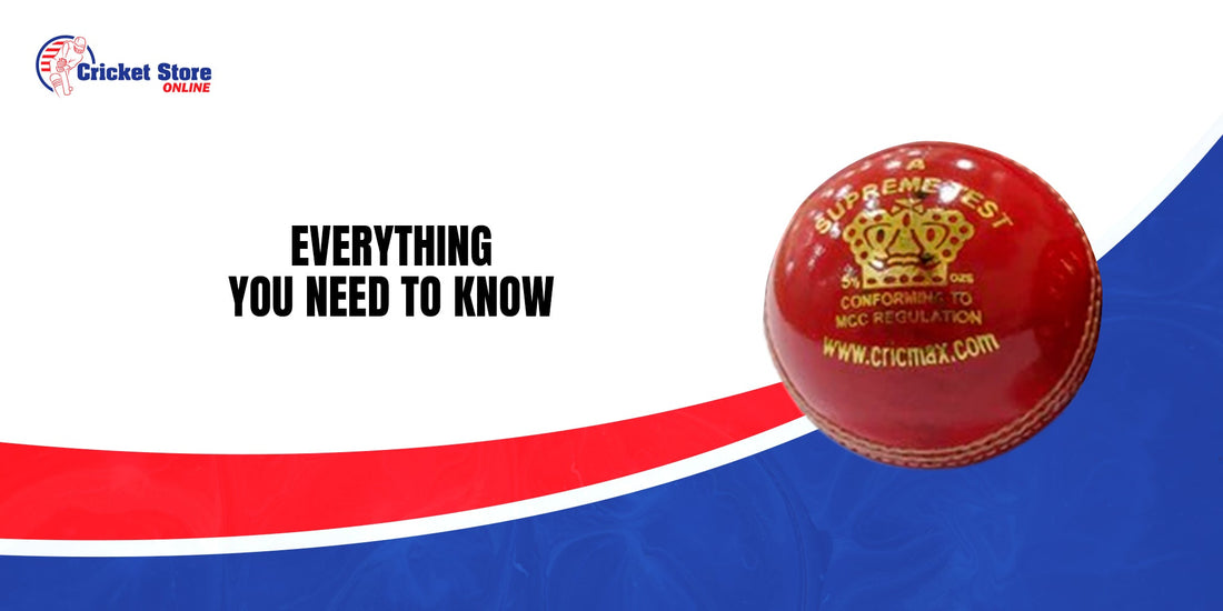 Cricket Ball Weight, Size and Construction: Everything You Need to Know