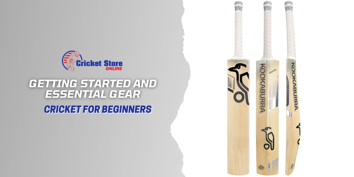 Cricket for Beginners: Getting Started and Essential Gear
