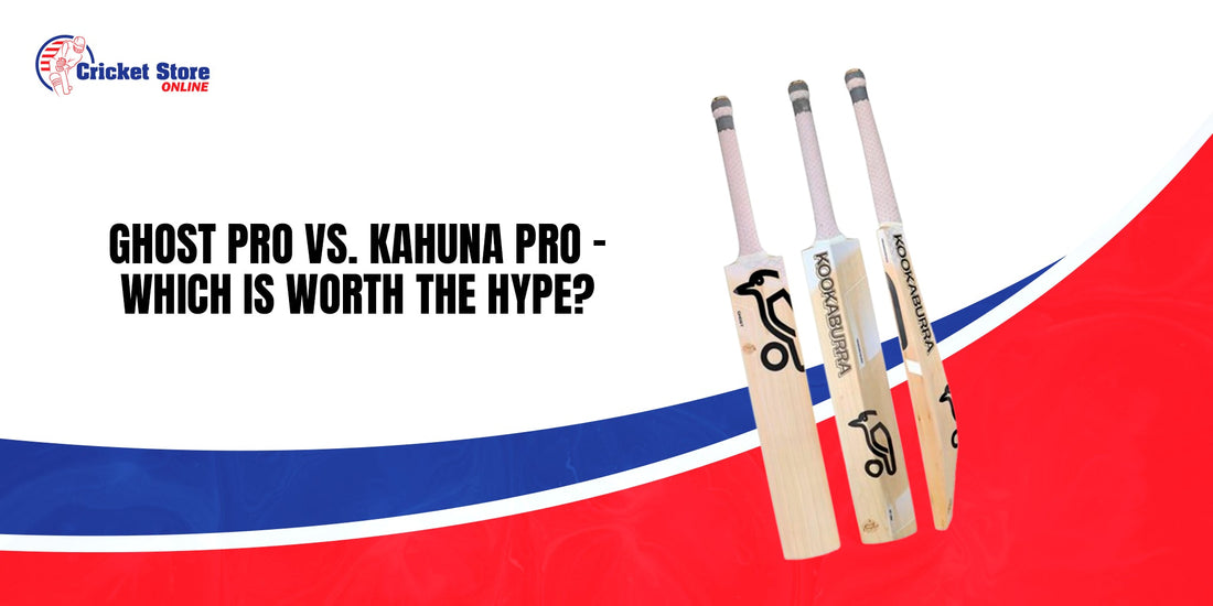 Kookaburra 2025 Bats Compared: Ghost Pro vs. Kahuna Pro – Which is Worth the Hype?