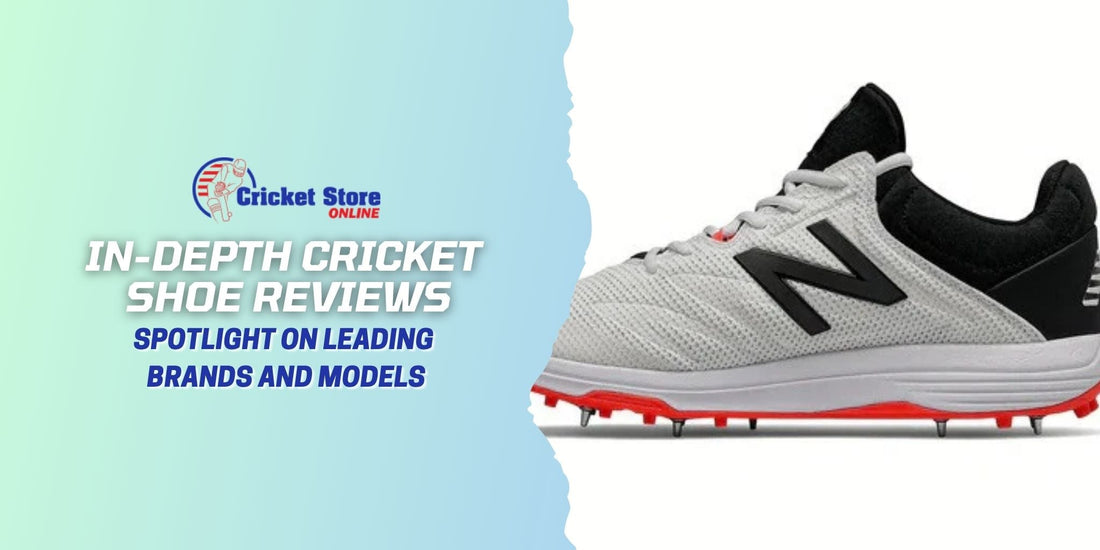In-Depth Cricket Shoe Reviews: Spotlight on Leading Brands and Models