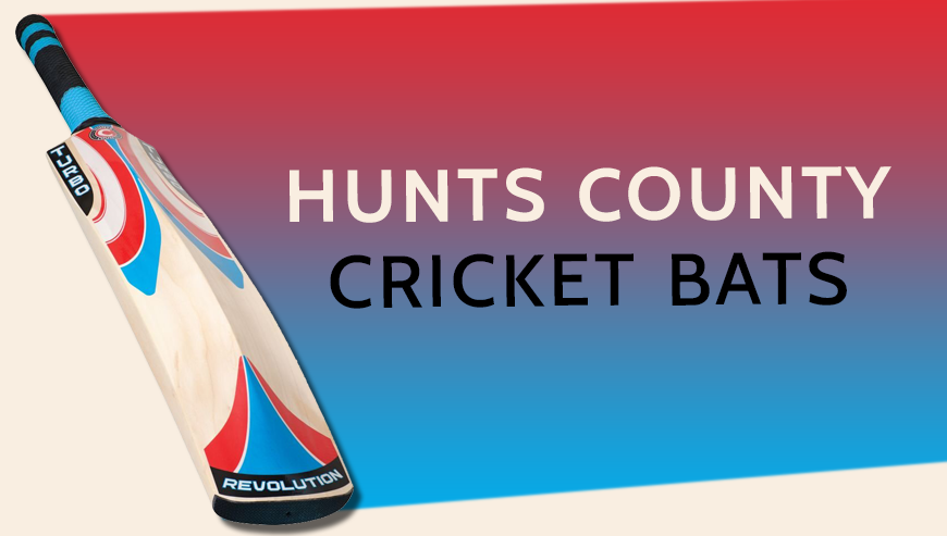 Hunts County Cricket Bats