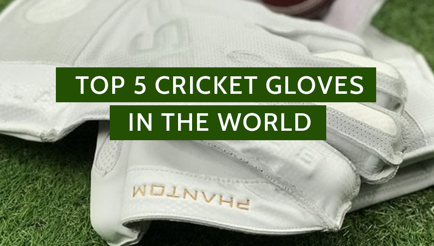 Check Out About The Top 5 Gloves In The World